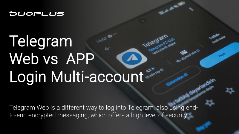Telegram Web vs APP: Can I Have Multiple Telegram Accounts?