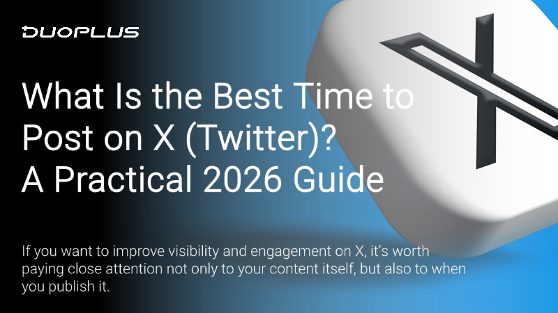 What Is the Best Time to Post on X (Twitter)? A Practical 2026 Guide