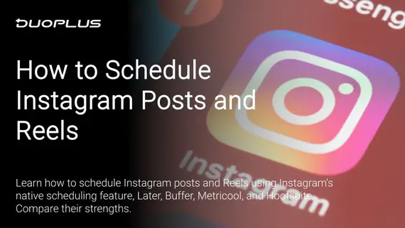 How to Schedule Instagram Posts and Reels: 5 Instagram Scheduler Tools
