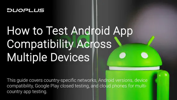 Teste de Compatibilidade de Aplicativos Android: Como Testar em Vários Dispositivos Teste de Compatibilidade de Aplicativos Android: Como Testar em Vários Dispositivos